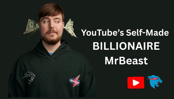 YouTube's Billionaire MrBeast.